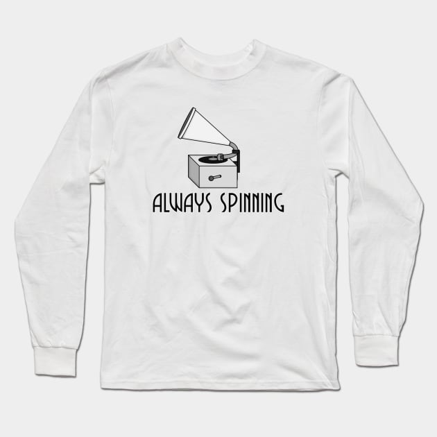 Always Spinning Long Sleeve T-Shirt by NoirPineapple